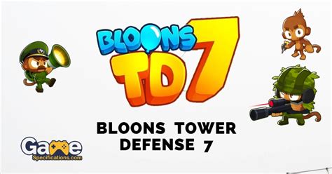 bloons tower defense 7